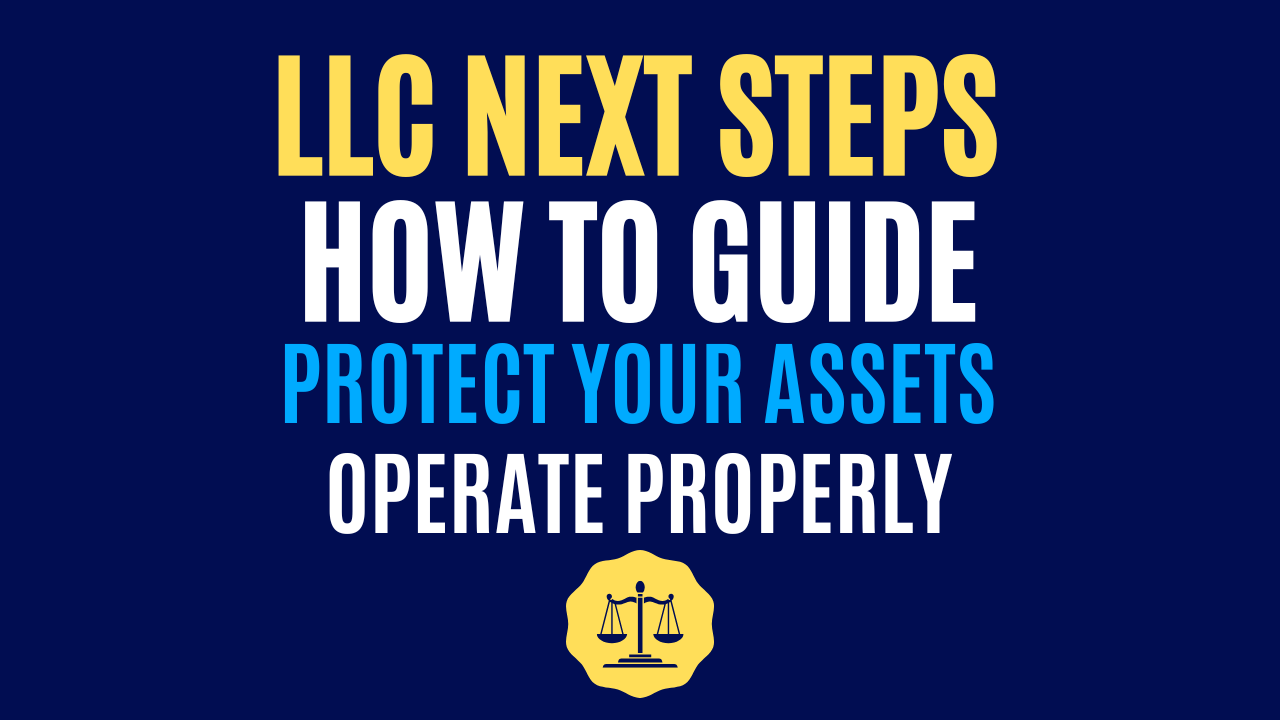 Next Steps Guide Tutorial LLC Next Steps Guide & Practical Tips – Legal Template Store